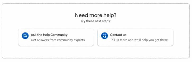 How to contact Google Ads support two options: Ask the help community or contact us