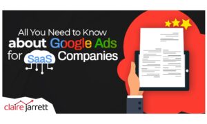 All You Need to Know about Google Ads for SaaS Companies